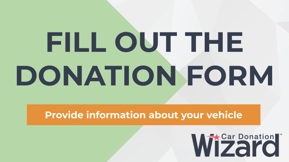 Fill out the car donation form